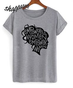 Empower Women T-Shirt