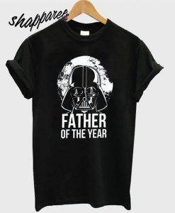 Father Of The Year T Shirt