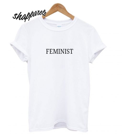 Feminist T shirt