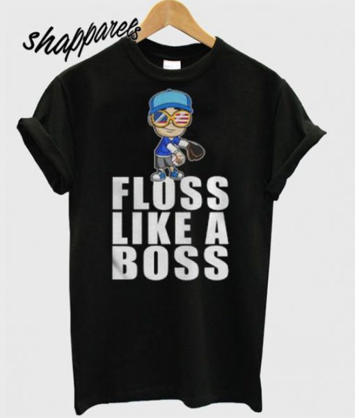 Floss Like A Boss T Shirt
