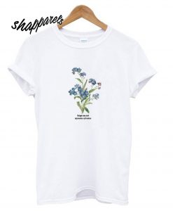 Forget Me Not Myosotis Sylvatica T shirt