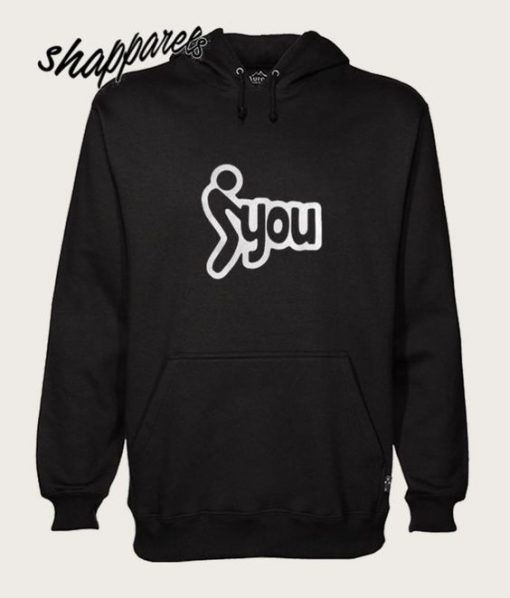 Fuck You Sex Funny Game Hoodie