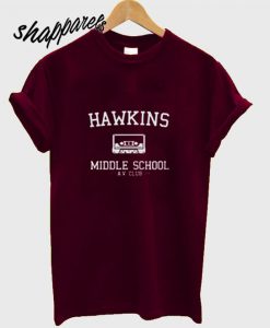 Hawkins Middle School AV Club T shirt