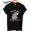 Rhinos Are Just Chubby Unicorns T shirt