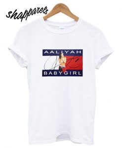 Aaliyah Babygirl T shirt