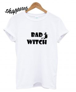 Bad Witch T shirt