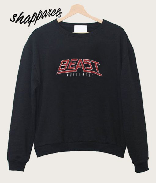Beast Worldwide Sweatshirt