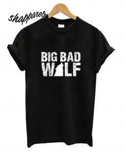 Big Bad Wolf T shirt