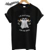 Cat Captain Morgan I’m just here for the Boos T shirt