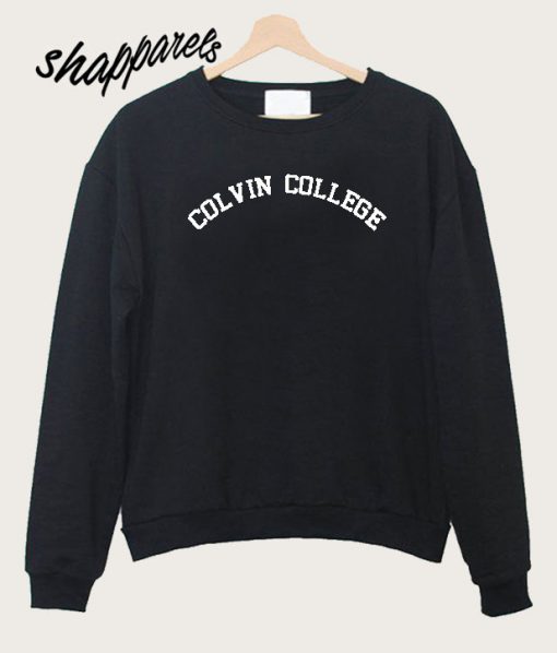 Colvin College Sweatshirt