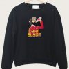 Cyka blyat Sweatshirt