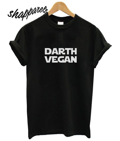 Darth Vegan T shirt