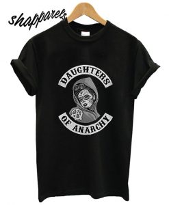 Daughters Of Anarchy T shirt