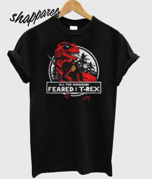 Deadpool all the dinosaurs T-rex shirt