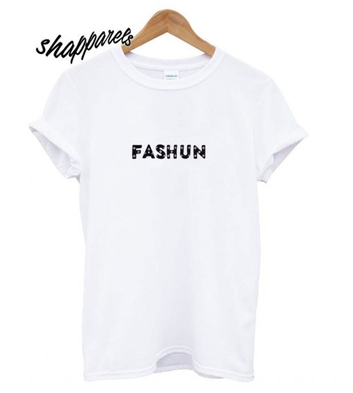 Fashun T shirt