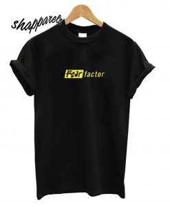 Fear Factor T shirt