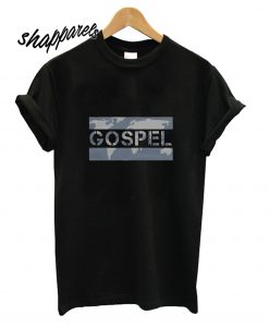 Gospel T shirt