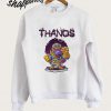 Infinity War Chibi Thanos Fan Art Sweatshirt