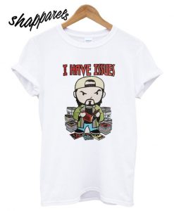 Kevin Smith I have issues T shirt