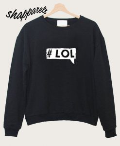 Lol Sweatshirt