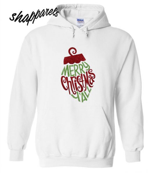 Merry Chirstmas Y'all Hoodie