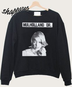 Mulholland Drive Sweatshirt