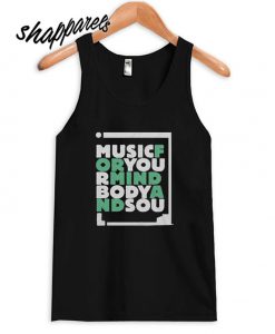 Music For Your Mind Tank top