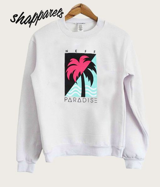 Neff Paradise Sweatshirt