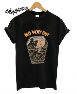 No Way Out T shirt