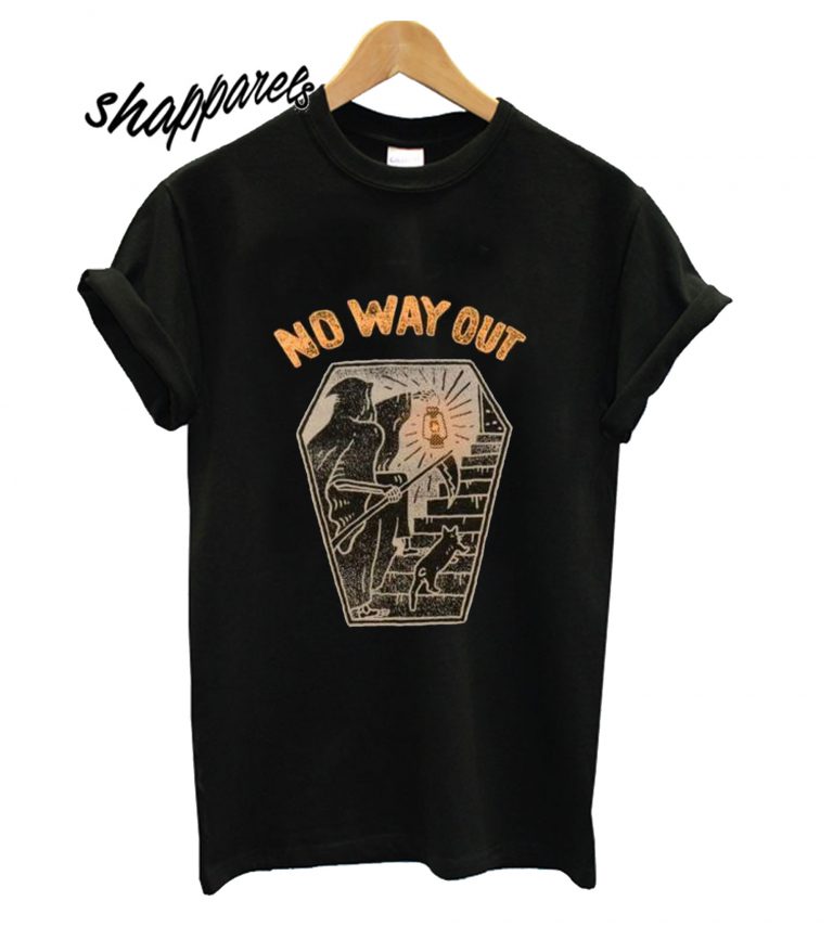 No Way Out T shirt