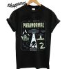 Paranormal T shirt