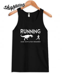 Some motivation required Tank top