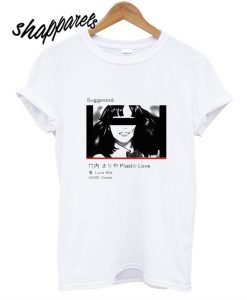 Suggested Plastic Love T shirt