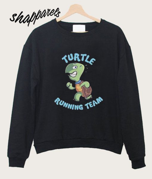 Turtle Running Team Sweatshirt