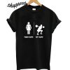 Your Wife My Wife T shirt