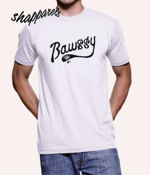 Bawssy T shirt