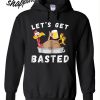 Best Let's Get Basted Beer Hoodie