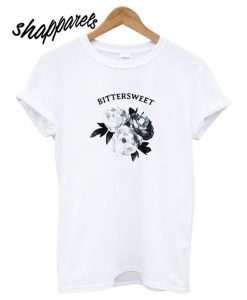 Bittersweet Flower T shirt