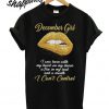 December Girl I Was Born With My Heart On My Sleeve A Tire In My Soul Shirt