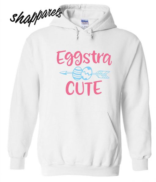 Eggstra Cute Hoodie
