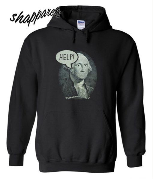 George Washington Help Hoodie