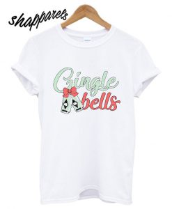 Gingle Bells Christmas T shirt