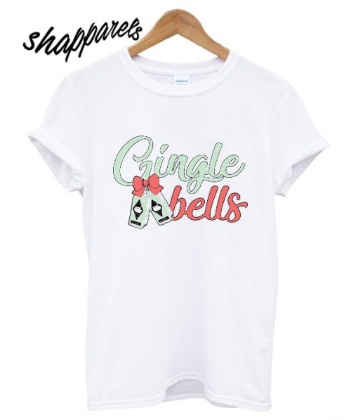 Gingle Bells Christmas T shirt