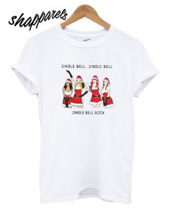 Girls jingle bell jingle bell jingle bell rock T shirt