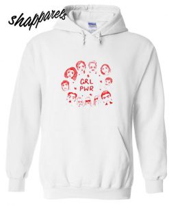 Grl Pwr Man And Woman Hoodie