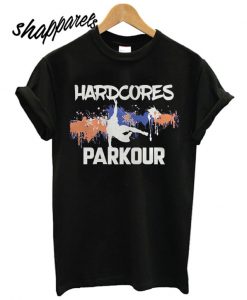 Hardcores Parkour T shirt