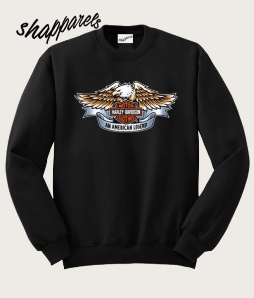 Harley Davidson Eagle An American Legend Sweatshirt