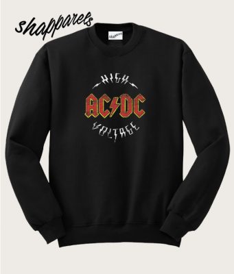 High Acdc Voltage Sweatshirt