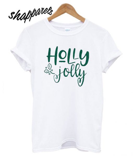 Holly Jolly T shirt