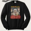 Home Malone Sweatshirt